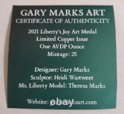 1 oz 2021 LIBERTY'S JOY copper round by Gary Marks / Heidi Wastweet. 25 Minted