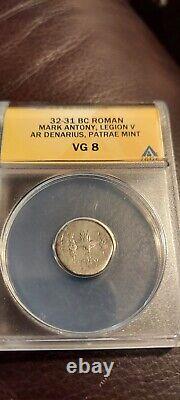 Mark Antony 32-31 Bc. Anacs Vg8 Ar Silver Denarius Republc Rome Mint Legion V